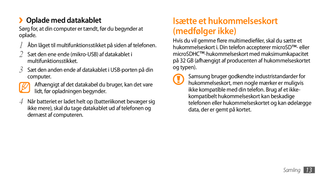 Samsung GT-I5500YKCNEE manual ››Oplade med datakablet, Multifunktionsstikket, Computer, Lidt, før opladningen begynder 