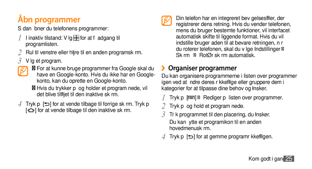 Samsung GT-I5500YKCNEE manual Åbn programmer, ››Organiser programmer, Vælg et program, Tryk på og hold et program nede 