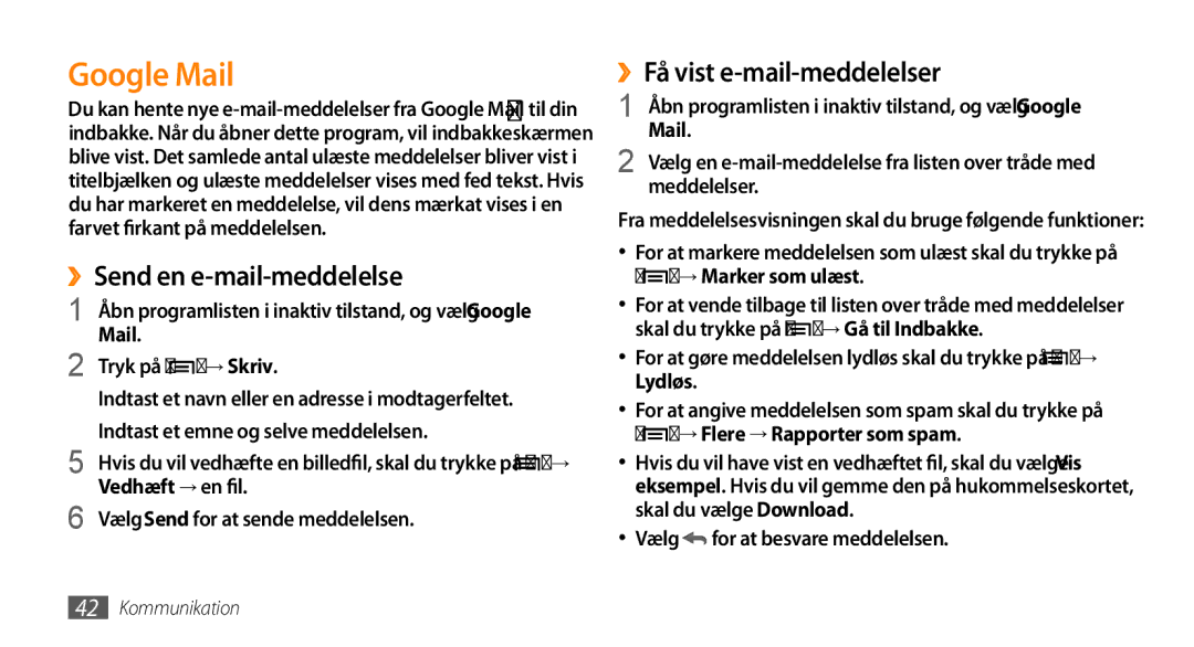 Samsung GT-I5500YKAXEE manual Google Mail, ››Send en e-mail-meddelelse, ››Få vist e-mail-meddelelser, Vedhæft → en fil 