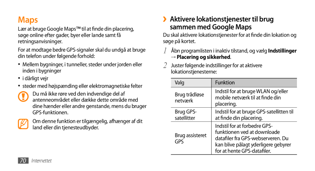 Samsung GT-I5500CWANEE, GT-I5500YKAXEE, GT-I5500YKCNEE, GT-I5500EWANEE, GT-I5500CWCNEE manual Maps, → Placering og sikkerhed 