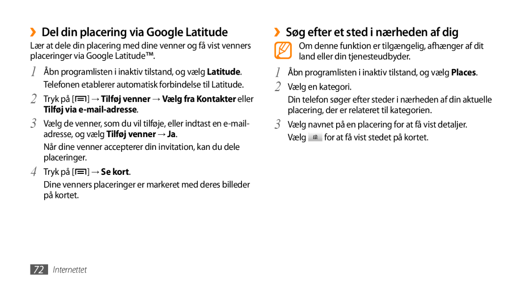 Samsung GT-I5500YKAXEE, GT-I5500YKCNEE manual ››Søg efter et sted i nærheden af dig, ››Del din placering via Google Latitude 