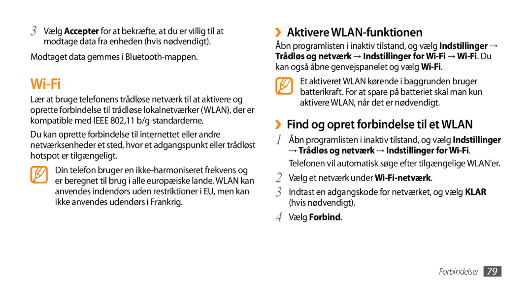 Samsung GT-I5500YKCNEE manual Wi-Fi, ››Aktivere WLAN-funktionen, ››Find og opret forbindelse til et Wlan, Vælg Forbind 