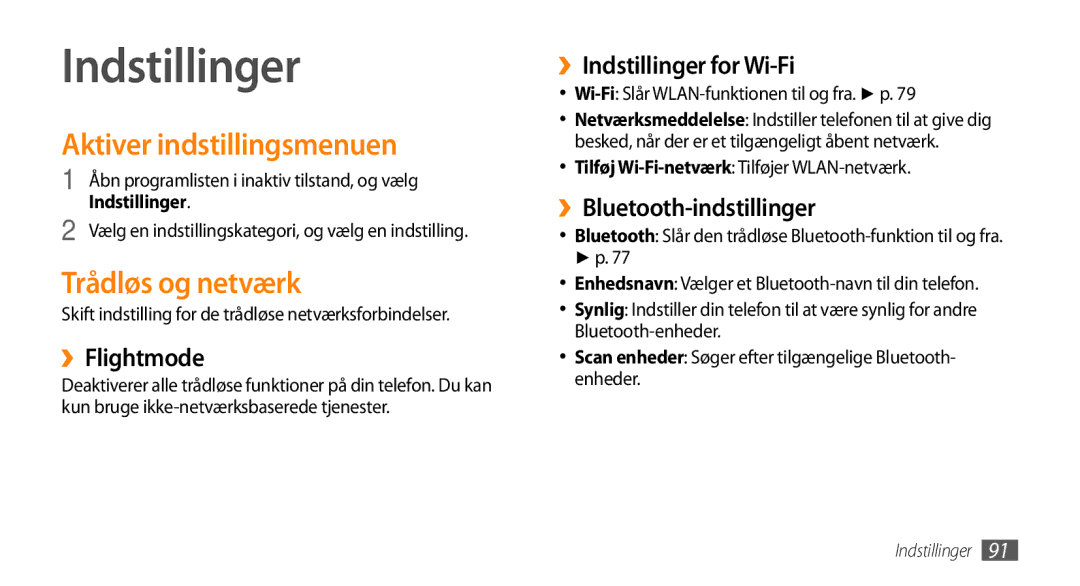 Samsung GT-I5500YKCNEE, GT-I5500YKAXEE, GT-I5500EWANEE manual Indstillinger, Aktiver indstillingsmenuen, Trådløs og netværk 