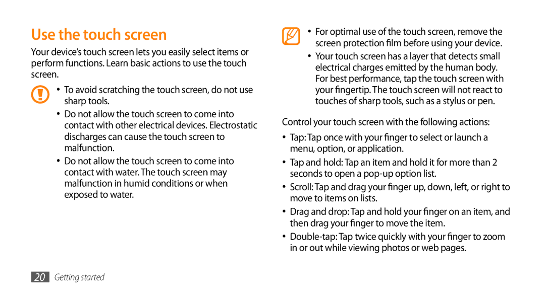 Samsung GT-I5503 user manual Use the touch screen 