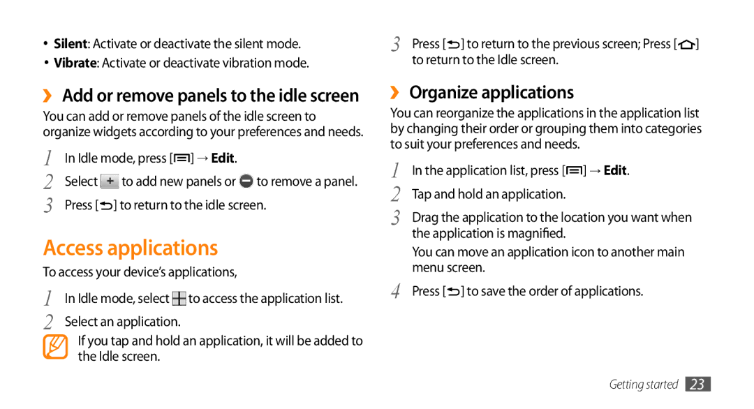 Samsung GT-I5503 user manual Access applications, ›› Organize applications, → Edit 