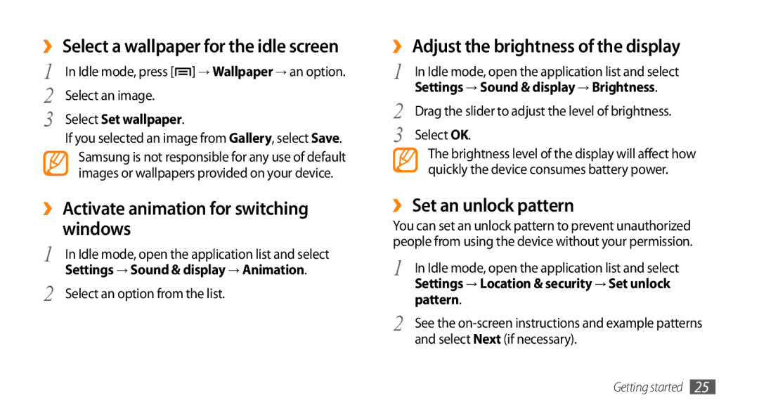 Samsung GT-I5503 user manual ›› Activate animation for switching windows, ›› Adjust the brightness of the display 