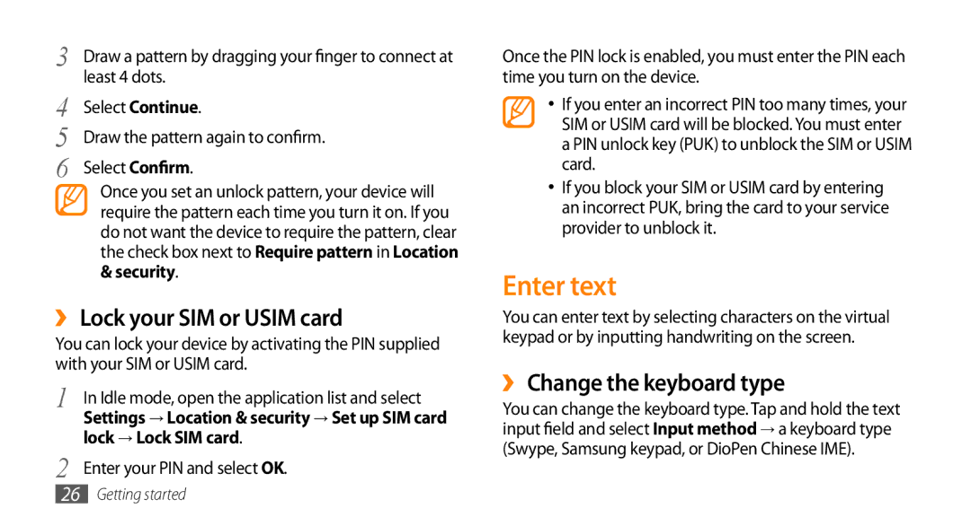 Samsung GT-I5503 user manual Enter text, ›› Lock your SIM or Usim card, ›› Change the keyboard type 