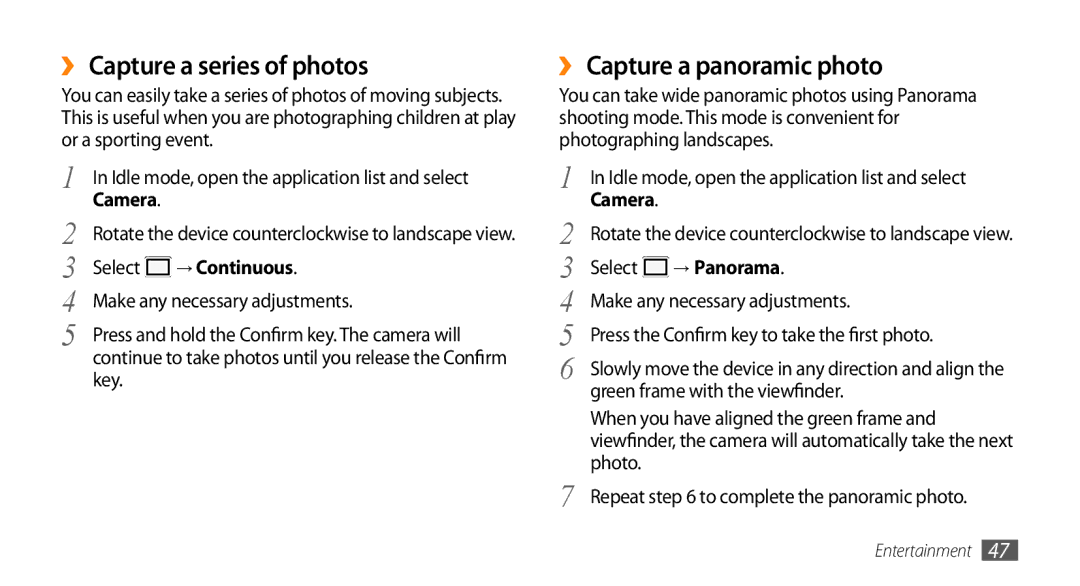 Samsung GT-I5503 user manual ›› Capture a series of photos, ›› Capture a panoramic photo, → Panorama 