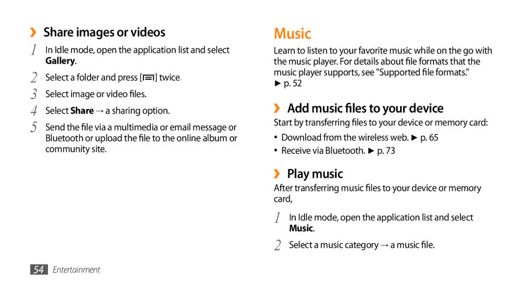Samsung GT-I5503 user manual Music, ›› Share images or videos, ›› Add music files to your device, ›› Play music 