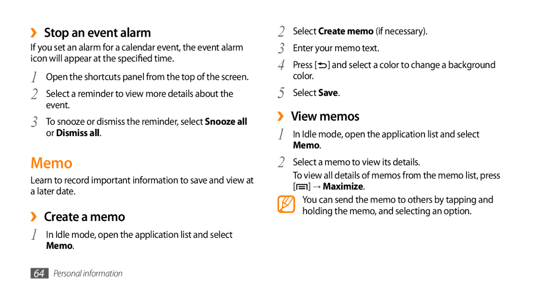 Samsung GT-I5503 user manual Memo, ›› Stop an event alarm, ›› Create a memo, ›› View memos 