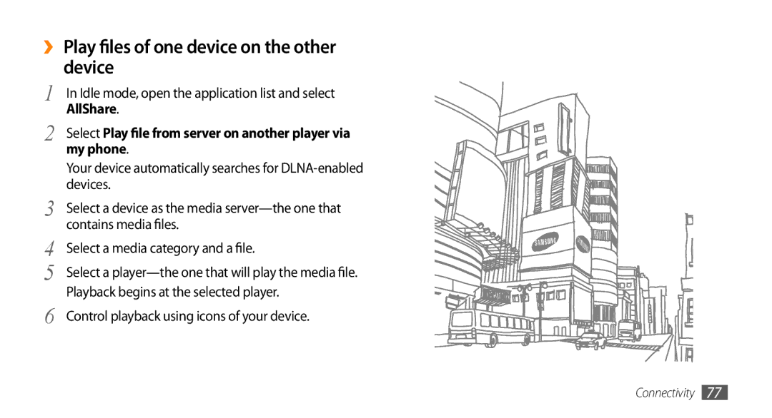 Samsung GT-I5503 user manual ›› Play files of one device on the other device, My phone, Contains media files 