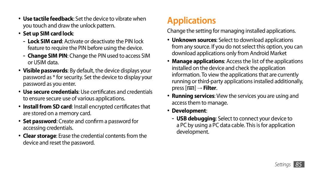 Samsung GT-I5503 user manual Applications, Set up SIM card lock, Development 