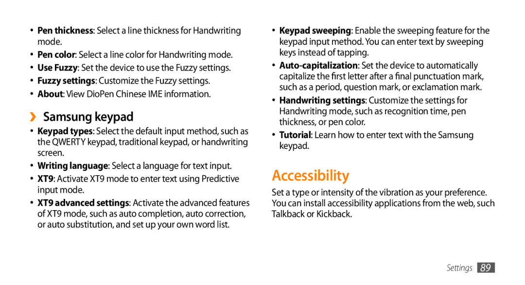 Samsung GT-I5503 user manual Accessibility, ›› Samsung keypad, Pen thickness Select a line thickness for Handwriting mode 