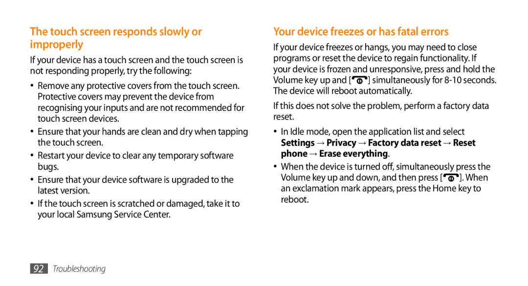 Samsung GT-I5503 user manual Touch screen responds slowly or improperly, Your device freezes or has fatal errors 