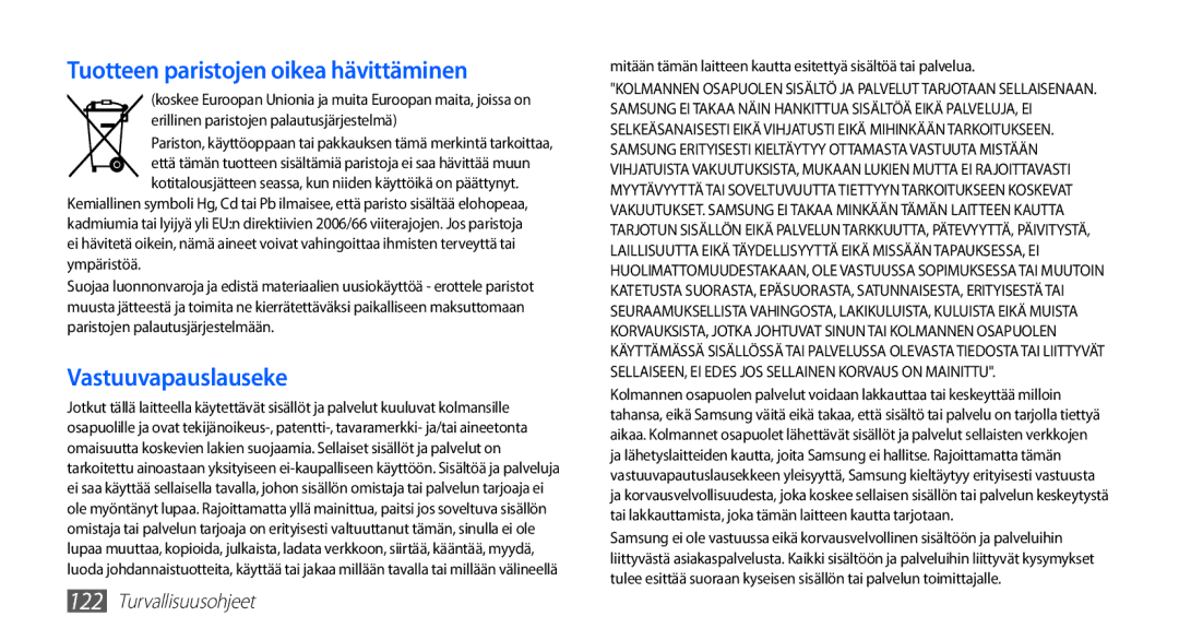 Samsung GT-I5510CWANEE, GT-I5510DWANEE, GT-I5510XKANEE, GT-I5510YKANEE manual Tuotteen paristojen oikea hävittäminen 