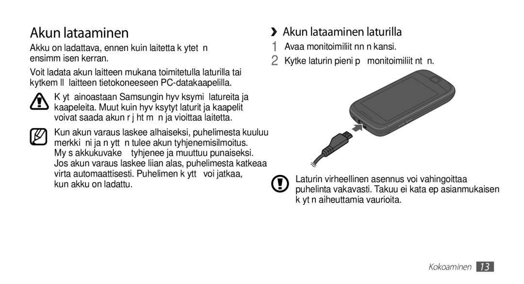 Samsung GT-I5510XKANEE, GT-I5510DWANEE, GT-I5510CWANEE, GT-I5510YKANEE manual ››Akun lataaminen laturilla 