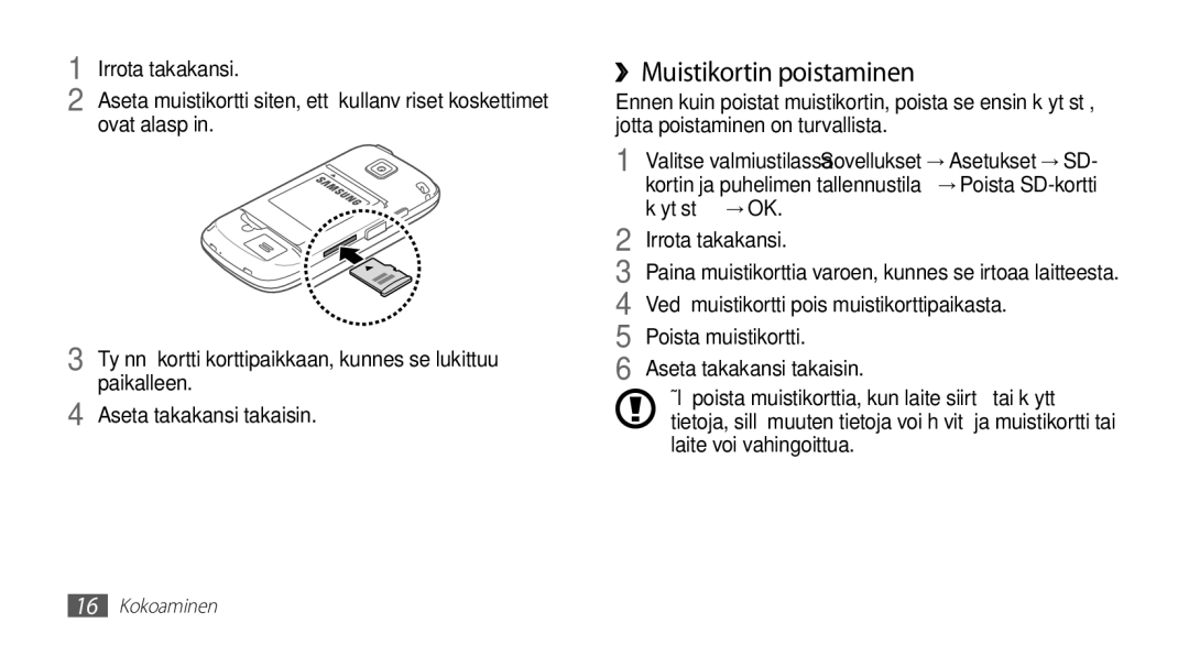 Samsung GT-I5510DWANEE, GT-I5510XKANEE, GT-I5510CWANEE, GT-I5510YKANEE manual ››Muistikortin poistaminen 