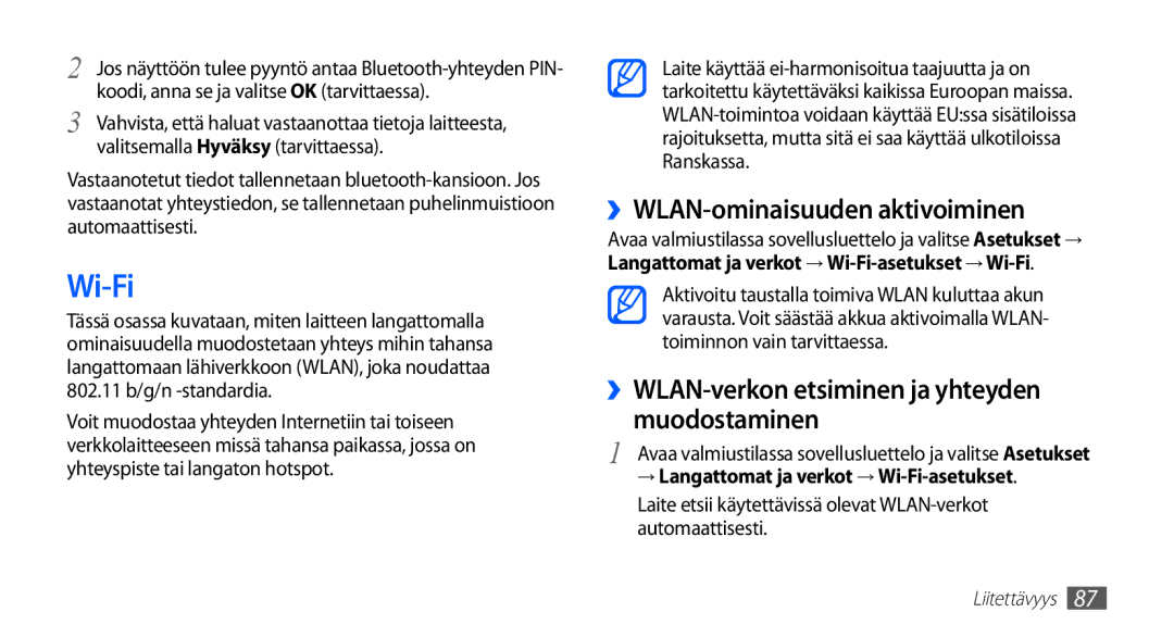 Samsung GT-I5510YKANEE manual Wi-Fi, ››WLAN-ominaisuuden aktivoiminen, ››WLAN-verkon etsiminen ja yhteyden muodostaminen 