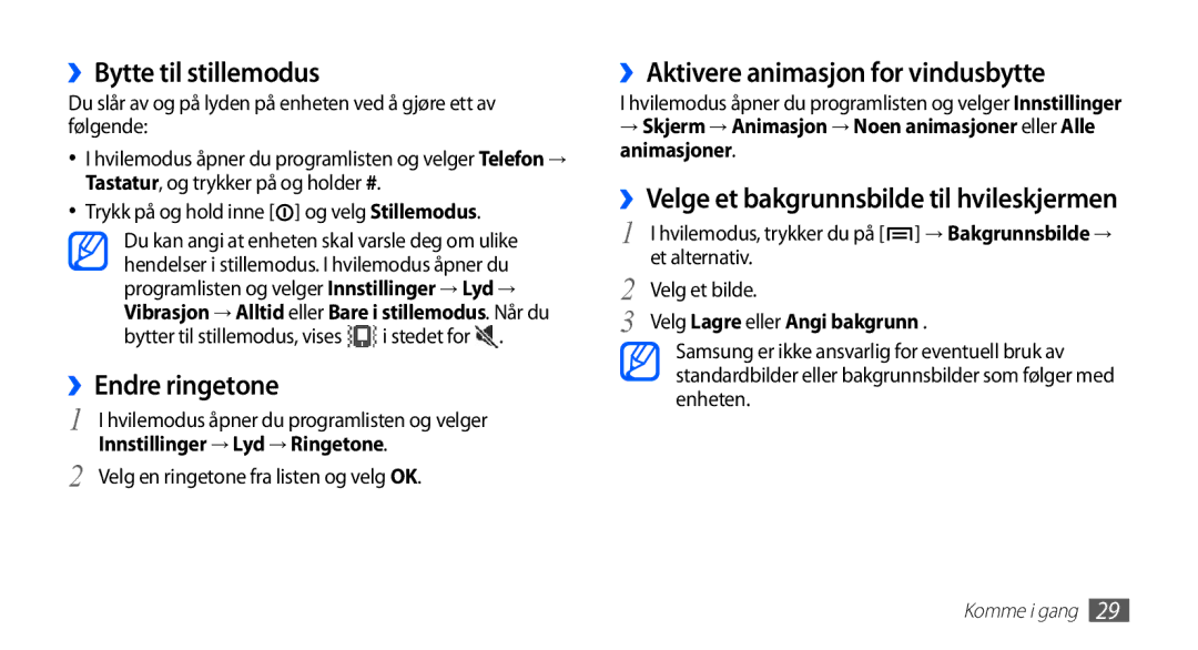 Samsung GT-I5510XKANEE, GT-I5510DWANEE ››Bytte til stillemodus, ››Endre ringetone, ››Aktivere animasjon for vindusbytte 