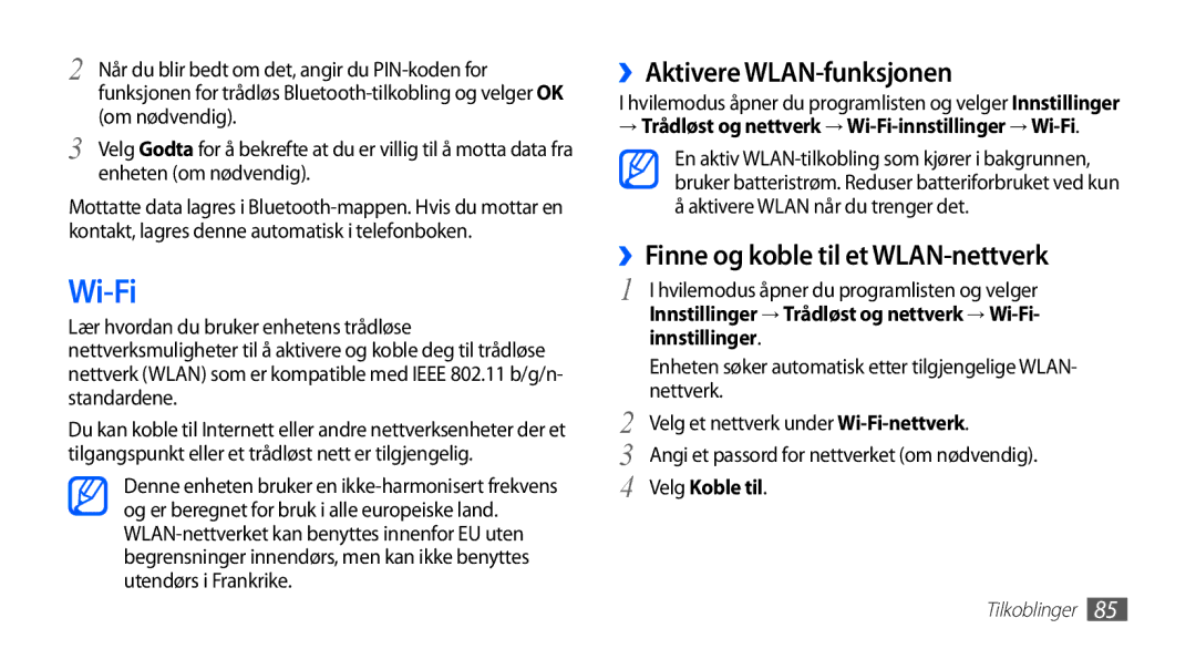 Samsung GT-I5510XKANEE, GT-I5510DWANEE manual Wi-Fi, ››Aktivere WLAN-funksjonen, ››Finne og koble til et WLAN-nettverk 