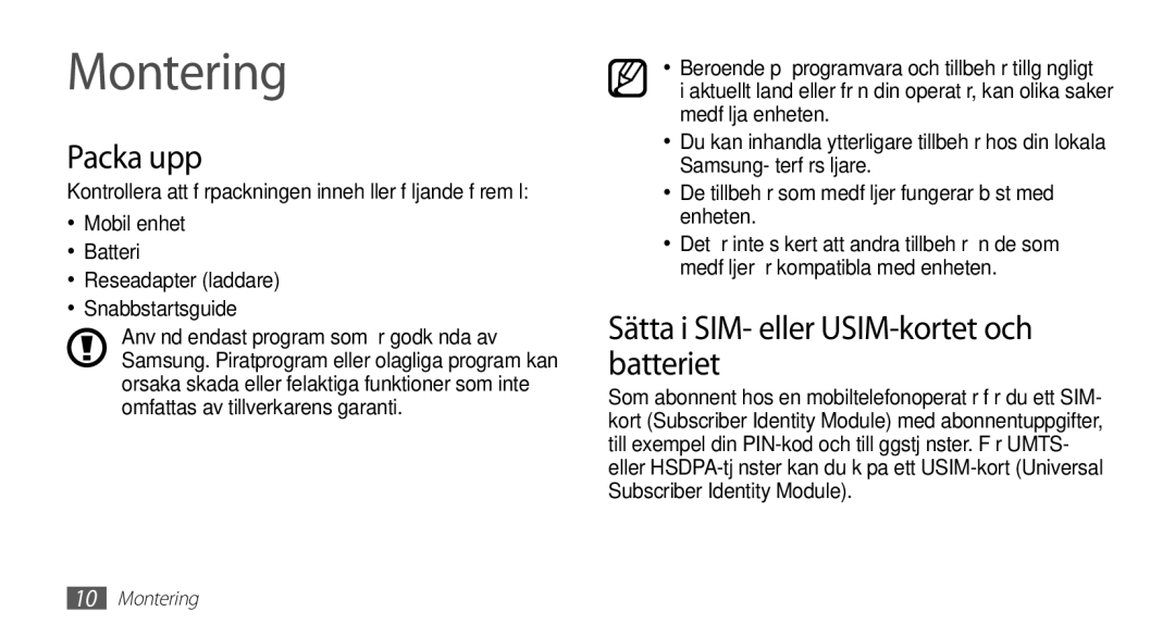 Samsung GT-I5510CWANEE, GT-I5510DWANEE, GT-I5510XKANEE Montering, Packa upp, Sätta i SIM- eller USIM-kortet och batteriet 