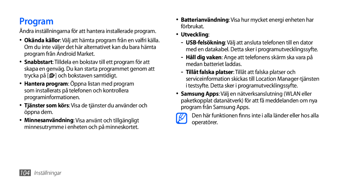 Samsung GT-I5510DWANEE, GT-I5510XKANEE, GT-I5510CWANEE Program, Utveckling, Testsyfte. Detta sker i programutvecklingssyfte 