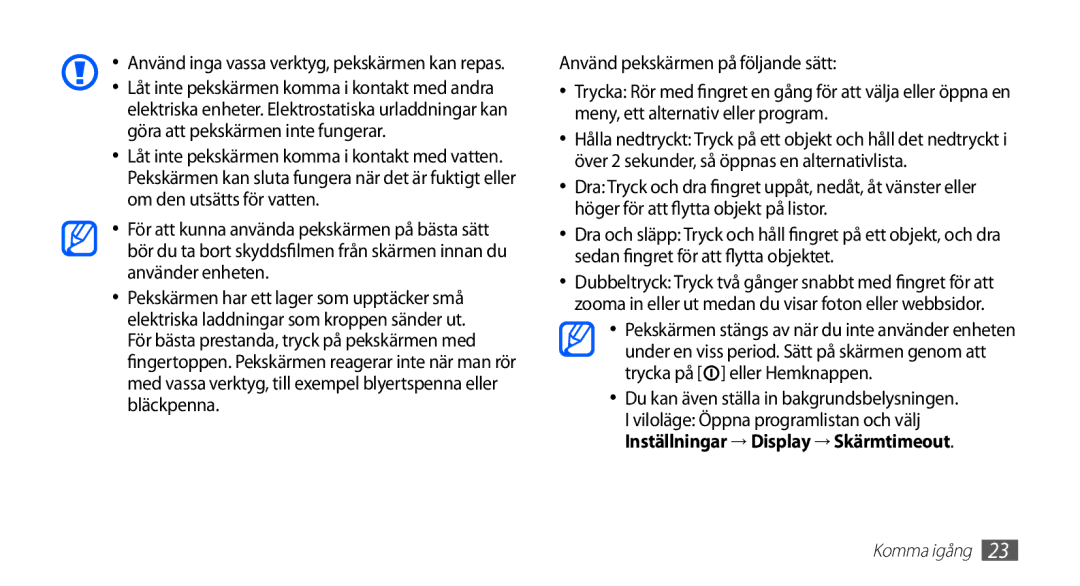 Samsung GT-I5510YKANEE, GT-I5510DWANEE, GT-I5510XKANEE, GT-I5510CWANEE manual Använd pekskärmen på följande sätt 