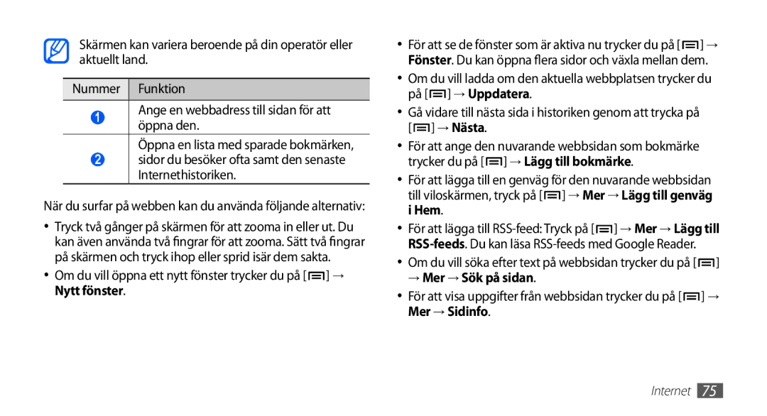 Samsung GT-I5510YKANEE manual Sidor du besöker ofta samt den senaste Internethistoriken, Nytt fönster, → Mer → Sök på sidan 