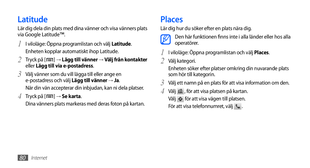 Samsung GT-I5510DWANEE, GT-I5510XKANEE, GT-I5510CWANEE manual Latitude, Places, Eller Lägg till via e-postadress, → Se karta 