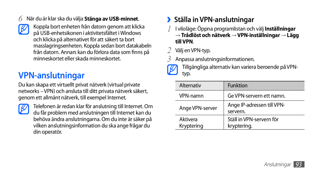 Samsung GT-I5510XKANEE manual ››Ställa in VPN-anslutningar, → Trådlöst och nätverk → VPN-inställningar → Lägg till VPN 