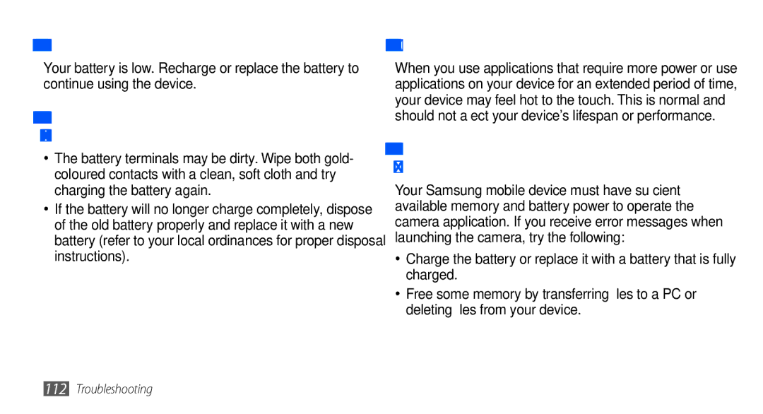 Samsung GT-I5510XKANRJ manual Battery does not charge properly or the device turns off, Your device is hot to the touch 