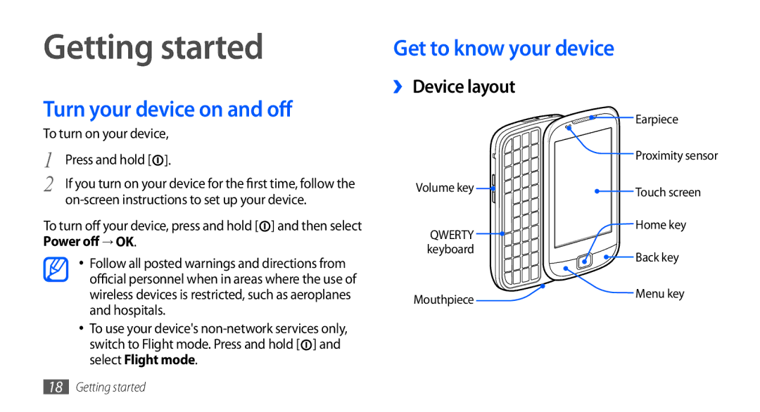 Samsung GT-I5510XKABOG manual Getting started, Turn your device on and off, Get to know your device, ›› Device layout 