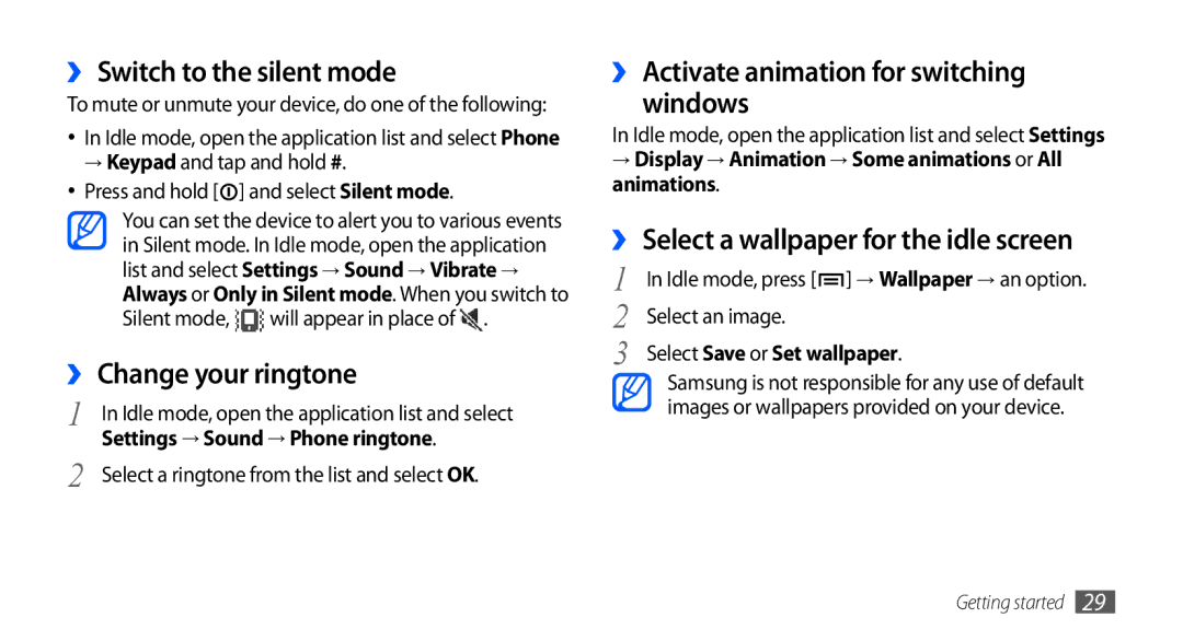 Samsung GT-I5510XKACYV ›› Switch to the silent mode, ›› Change your ringtone, ›› Activate animation for switching Windows 