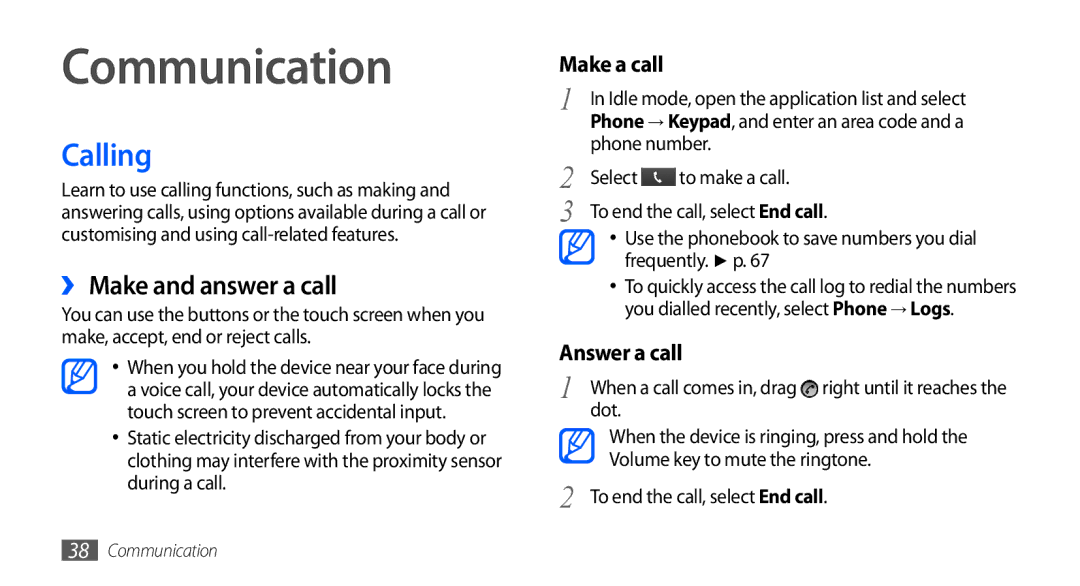 Samsung GT-I5510XKAFTM, GT-I5510XKADBT, GT-I5510XKAATO, GT-I5510DWAVD2 Communication, Calling, ›› Make and answer a call 