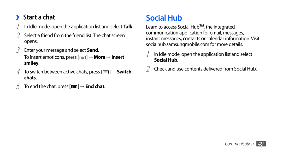 Samsung GT-I5510XKAXEF, GT-I5510XKADBT, GT-I5510XKAATO, GT-I5510DWAVD2 manual Social Hub, ›› Start a chat, Smiley, Chats 