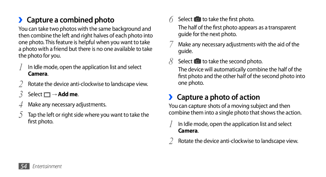 Samsung GT-I5510XKAWIN, GT-I5510XKADBT, GT-I5510XKAATO manual ›› Capture a combined photo, ›› Capture a photo of action 