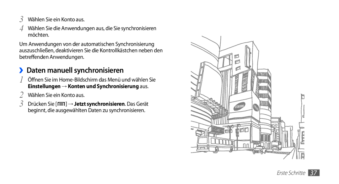 Samsung GT-I5510XKAATO, GT-I5510XKADBT, GT-I5510DWAVD2 manual ››Daten manuell synchronisieren, Wählen Sie ein Konto aus 