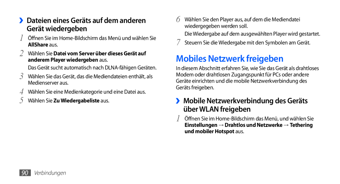 Samsung GT-I5510XKADBT manual Mobiles Netzwerk freigeben, ››Dateien eines Geräts auf dem anderen Gerät wiedergeben 