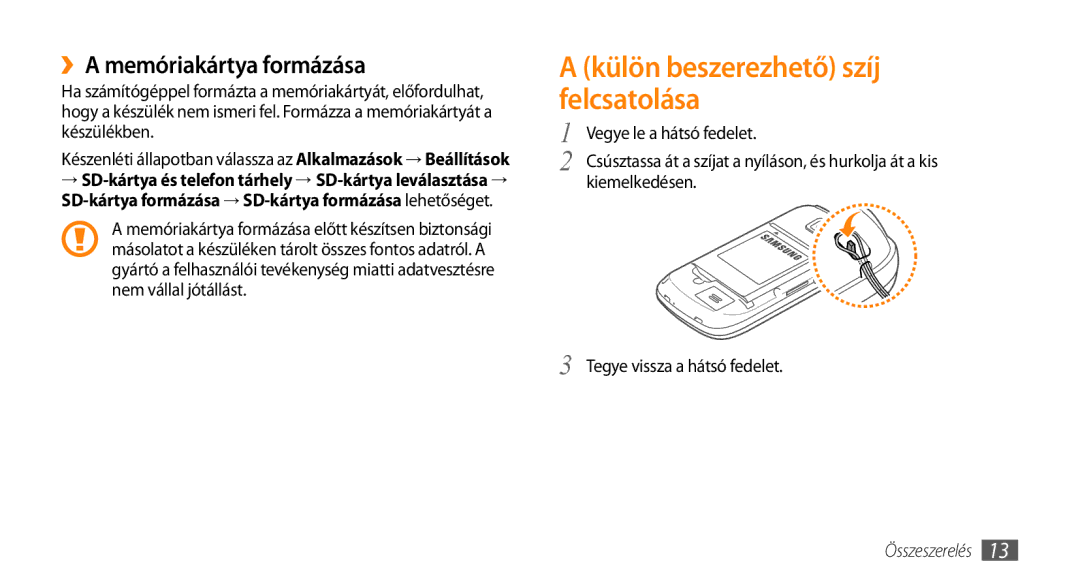 Samsung GT-I5510XKAPAN, GT-I5510XKADBT manual ››A memóriakártya formázása, Kiemelkedésen Tegye vissza a hátsó fedelet 