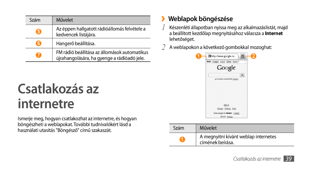 Samsung GT-I5510XKAVDH, GT-I5510XKADBT, GT-I5510XKAOMN, GT-I5510XKAXEO manual Csatlakozás az internetre, ››Weblapok böngészése 