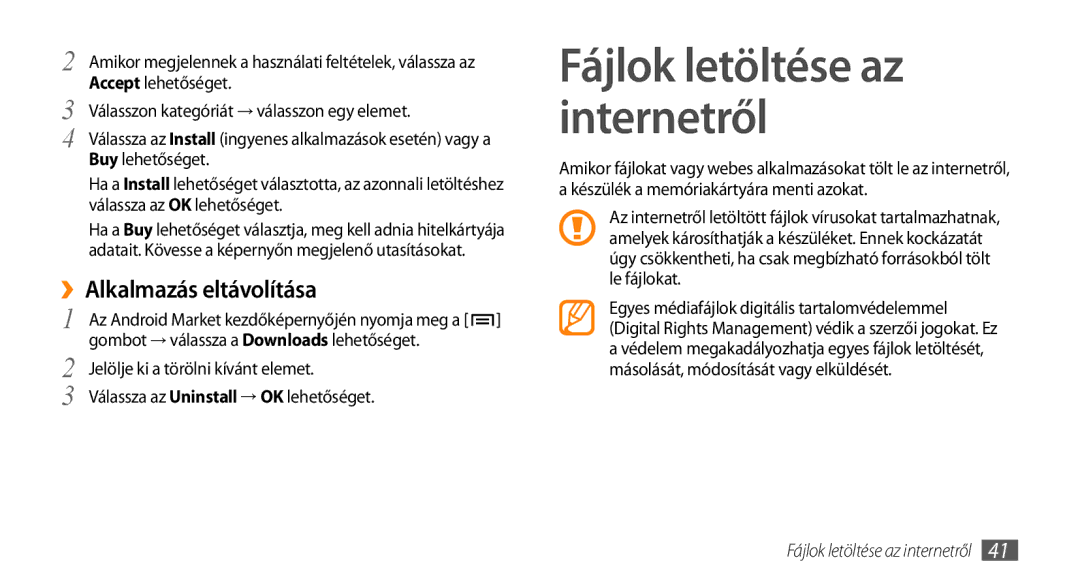 Samsung GT-I5510XKAOMN, GT-I5510XKADBT, GT-I5510XKAXEO manual Fájlok letöltése az internetről, ››Alkalmazás eltávolítása 