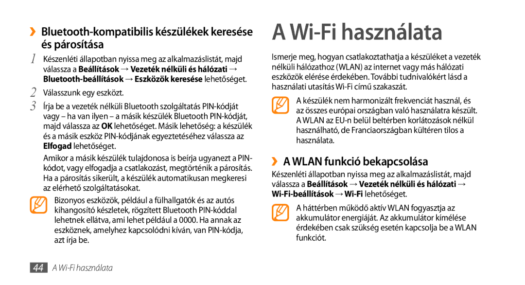 Samsung GT-I5510XKAVDH, GT-I5510XKADBT manual Wi-Fi használata, ››Bluetooth-kompatibilis készülékek keresése és párosítása 