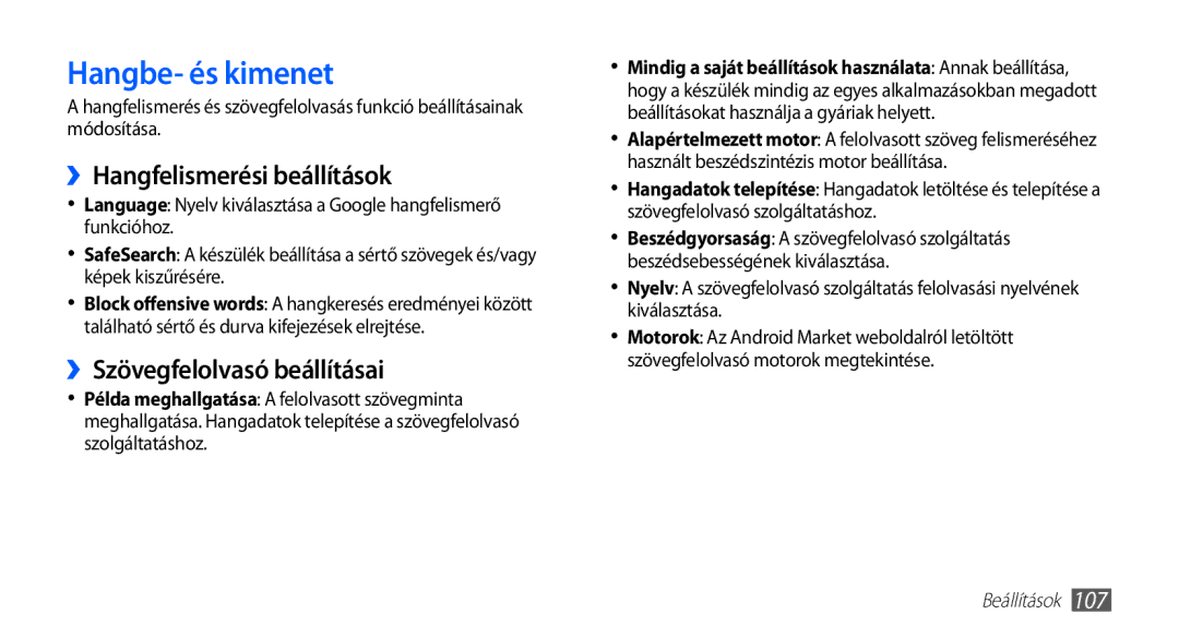 Samsung GT-I5510XKAXEO, GT-I5510XKADBT Hangbe- és kimenet, ››Hangfelismerési beállítások, ››Szövegfelolvasó beállításai 