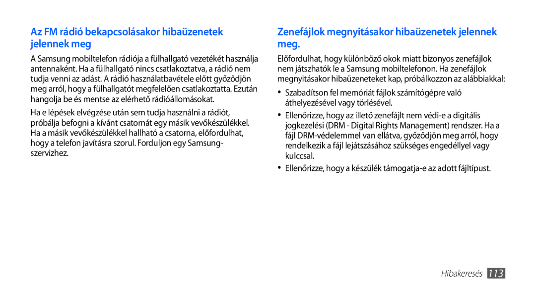 Samsung GT-I5510XKAPAN, GT-I5510XKADBT, GT-I5510XKAOMN, GT-I5510XKAXEO Az FM rádió bekapcsolásakor hibaüzenetek jelennek meg 