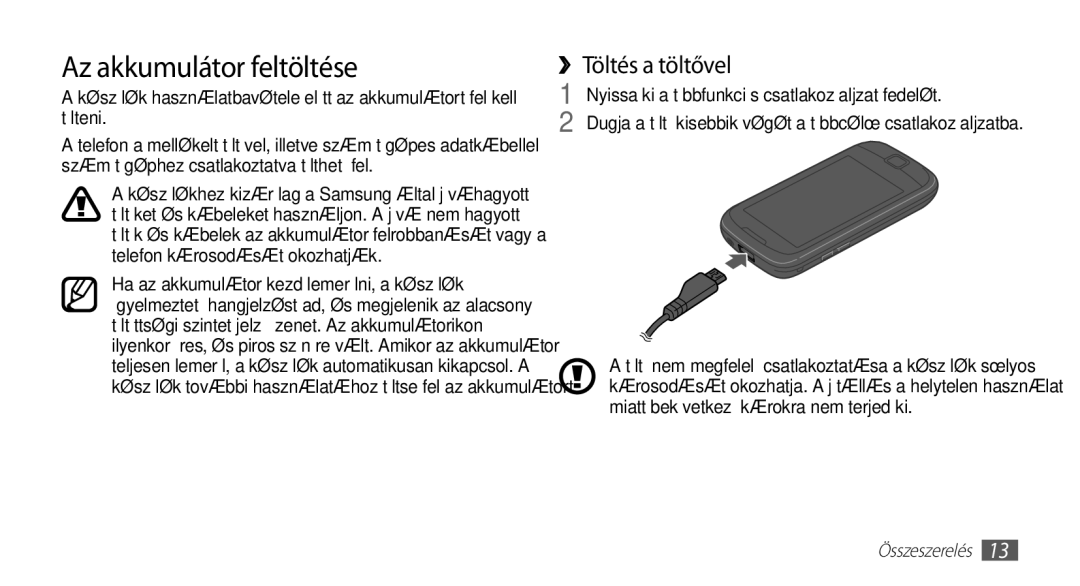 Samsung GT-I5510XKAPAN, GT-I5510XKADBT, GT-I5510XKAOMN, GT-I5510XKAXEO manual Az akkumulátor feltöltése, ››Töltés a töltővel 