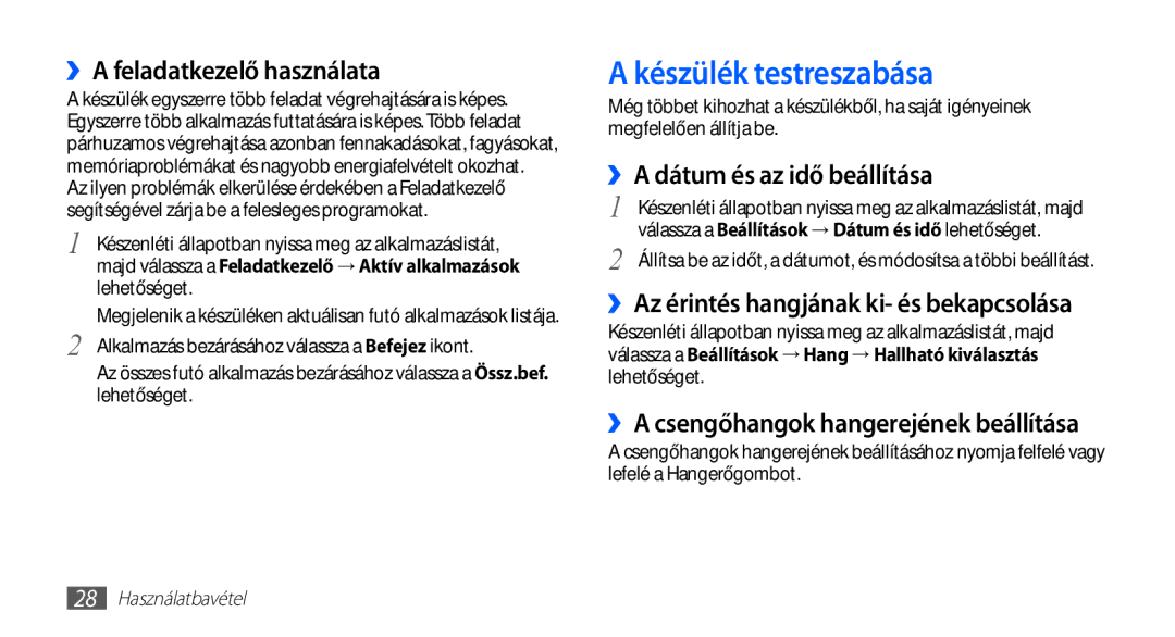 Samsung GT-I5510XKAPAN manual Készülék testreszabása, ››A feladatkezelő használata, ››A dátum és az idő beállítása 