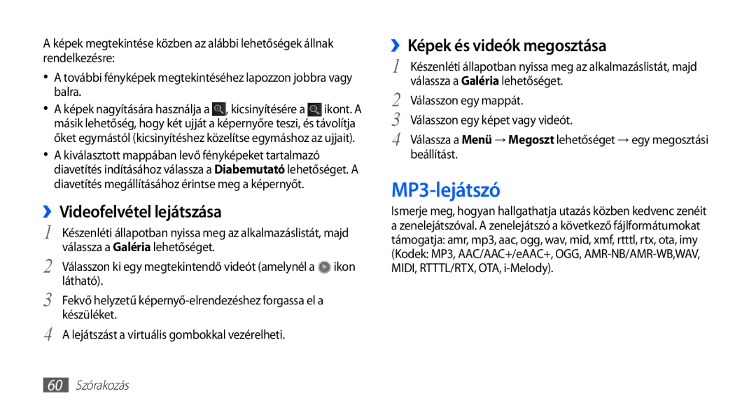 Samsung GT-I5510XKADBT manual MP3-lejátszó, ››Videofelvétel lejátszása, ››Képek és videók megosztása, 60 Szórakozás 