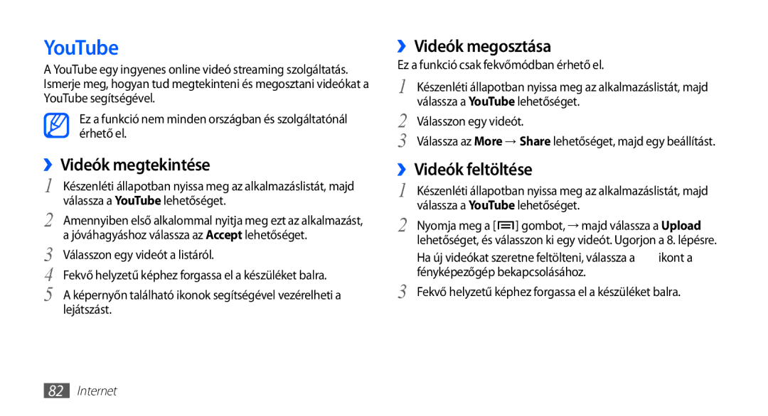 Samsung GT-I5510XKAXEO, GT-I5510XKADBT manual YouTube, ››Videók megtekintése, ››Videók megosztása, ››Videók feltöltése 