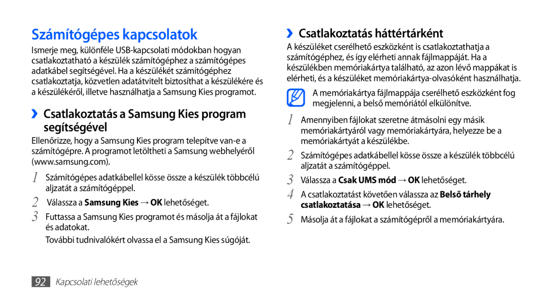 Samsung GT-I5510XKAXEO, GT-I5510XKADBT manual Számítógépes kapcsolatok, ››Csatlakoztatás a Samsung Kies program segítségével 