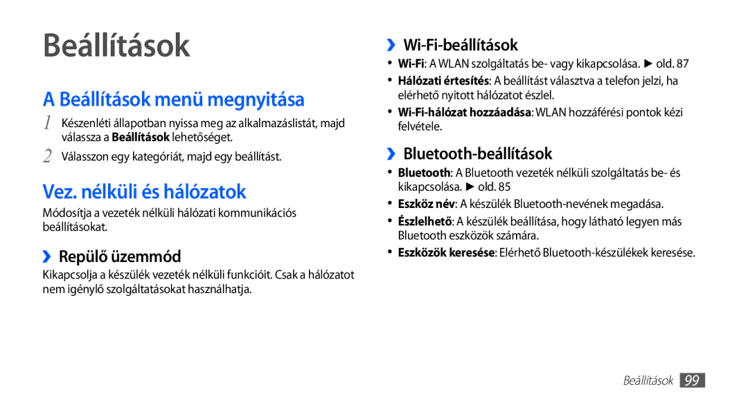 Samsung GT-I5510XKAVDH, GT-I5510XKADBT, GT-I5510XKAOMN manual Beállítások menü megnyitása, Vez. nélküli és hálózatok 